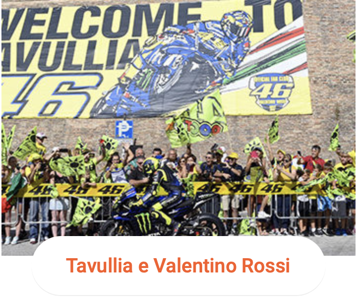 Tavullia e Valentino Rossi